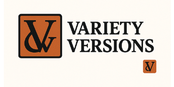 Variety & Versions